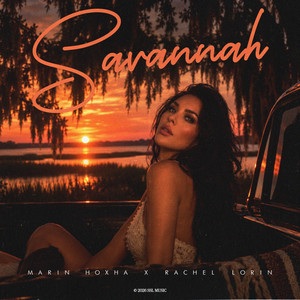 Savannah by Marin Hoxha, Rachel Lorin
