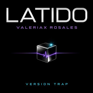 Latido (Versión Trap) by Valeriax Rosales