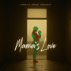 Mama's Love by LionXile
