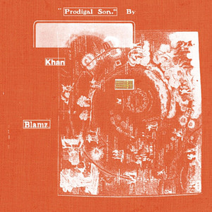 Prodigal Son by KHAN, BLAMZ