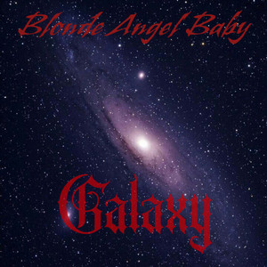 Blonde Angel Baby — Galaxy