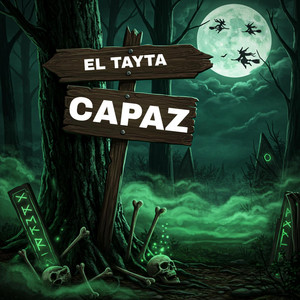 Capaz by EL TAYTA