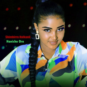 Hanicho oro - Shimbirro Halkanii