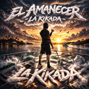El Amanecer by La Kikada