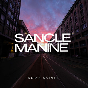 Sancle Manine by Elian Saintt