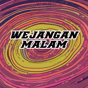 Taufiq Sutisna - WEJANGAN MALAM