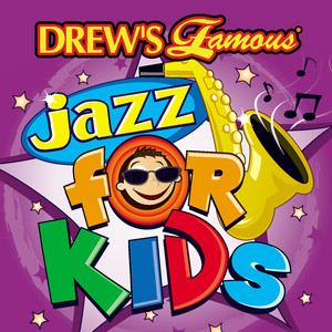 Drew's Famous Jazz For Kids album