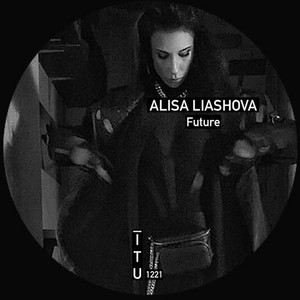Alisa Liashova — Future