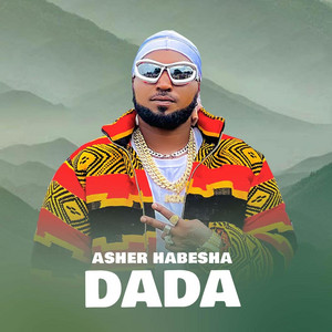 Asher Habesha - Dada