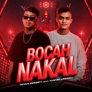 Bocah Nakal (feat. Nawir Usman)