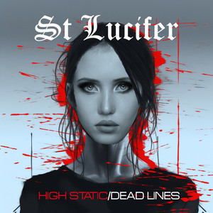 album cover: High Static/Dead Lines
