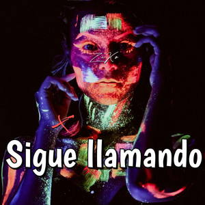 SIGUE LLAMANDO by ZeKo