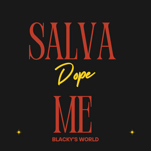 Salvame by Blackys World