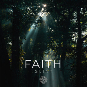 Faith by Glint