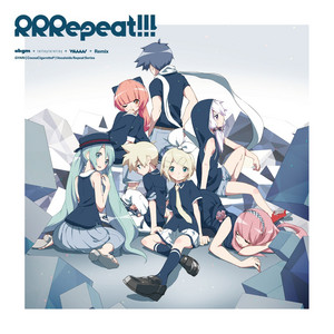 RRRepeat!!! - Single by GYARI(ココアシガレットP) | Spotify