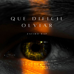 Que Dificil Olvidar by Zafiro Rap, Chiki, Cristian El Nene De La Melodia
