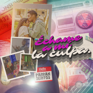 Échame a mí la culpa