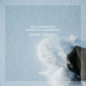 Snow Angels - Rain Piano Version by Julia Harrington, Charlotte Summerville