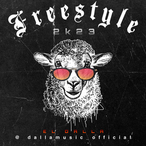 El Dalla Freestyle 2K23 by El Dalla