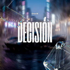 Desicion by Dravik Album Cover