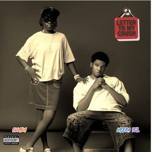 Letter to My Crush- L.T.M.C by SHABA, Heera YGL