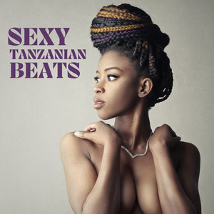 Sexy Tanzanian Beats: Amapiano Mix 2024 - Album by Sexy Chillout ...