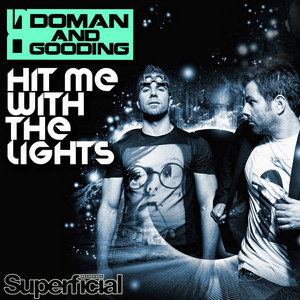 Hit Me With the Lights - The Machine Remix by Doman & Gooding, The Machine