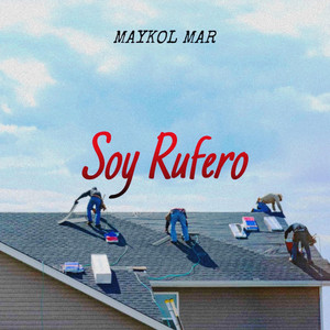 Maykol Mar - Soy Rufero
