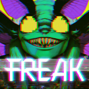 FrEaK by Gr8 Chiu