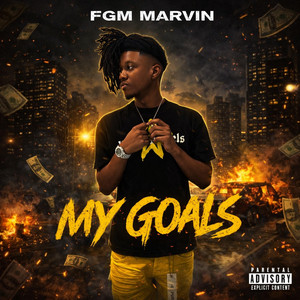 MY GOALS by FGM MARVIN