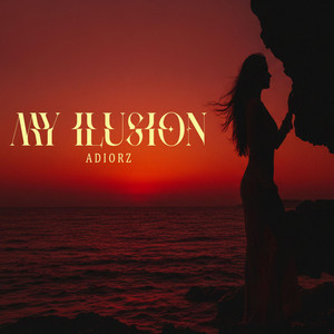 MI ILUSION by ADIORZ