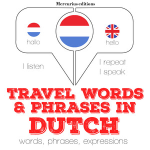 Travel words and phrases in Dutch (