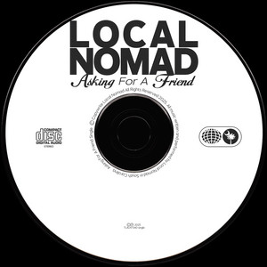 Asking For A Friend by Local Nomad