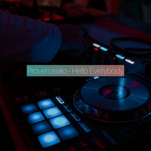 Provenzealo — Hello Everybody