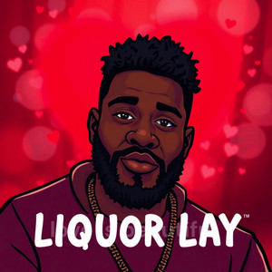 Love Me by Liquor lay