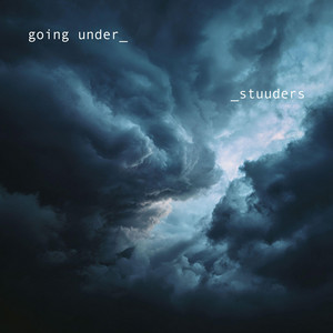 going under by STUUDERS