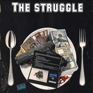 THE STRUGGLE by CracMac Media