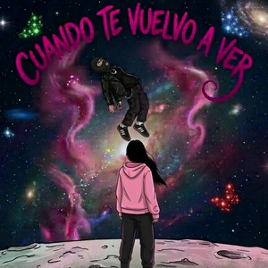 CUANDO TE VUELVO A VER by Jesse