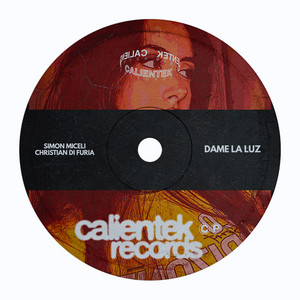 Dame La Luz by Simon Miceli, Christian Di Furia