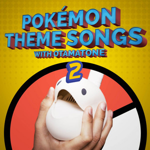 Pokemon Theme Songs With Otamatone Vol. 2