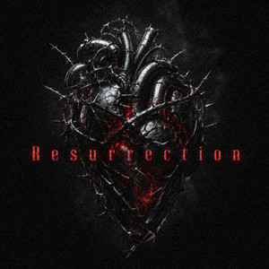 Resurrection by AXLXETY