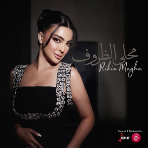 Rikia Magha - Mahla El Thorouf