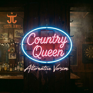 Country Queen - Alternative Version by Jessta James
