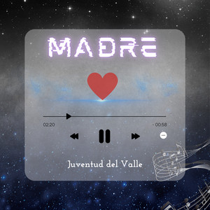 Juventud del Valle - Madre