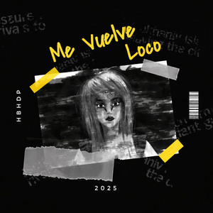 Me Vuelve Loco by El Jeroz
