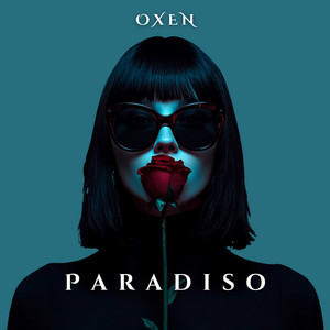 Paradiso by OXEN