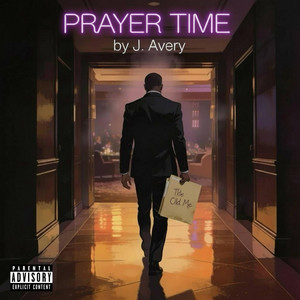 Prayer Time by J. Avery