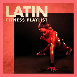 Latin Fitness Playlist album