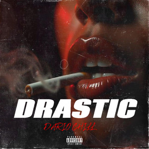 Drastic by Dario Chill