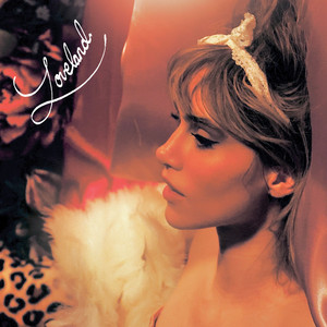 Loveland (Bonus Track Version)